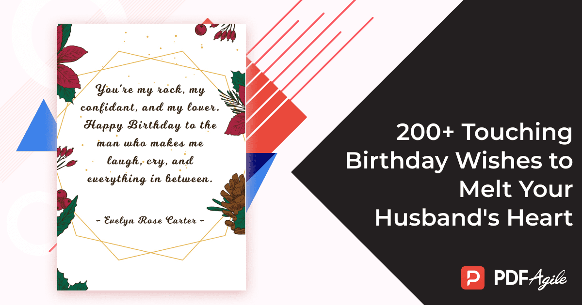 200+ Touching Birthday Wishes to Melt Your Husband's Heart