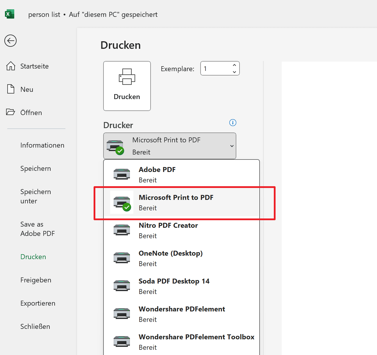 Wählen Sie im Dropdown-Menü der Drucker Microsoft Print to PDF.