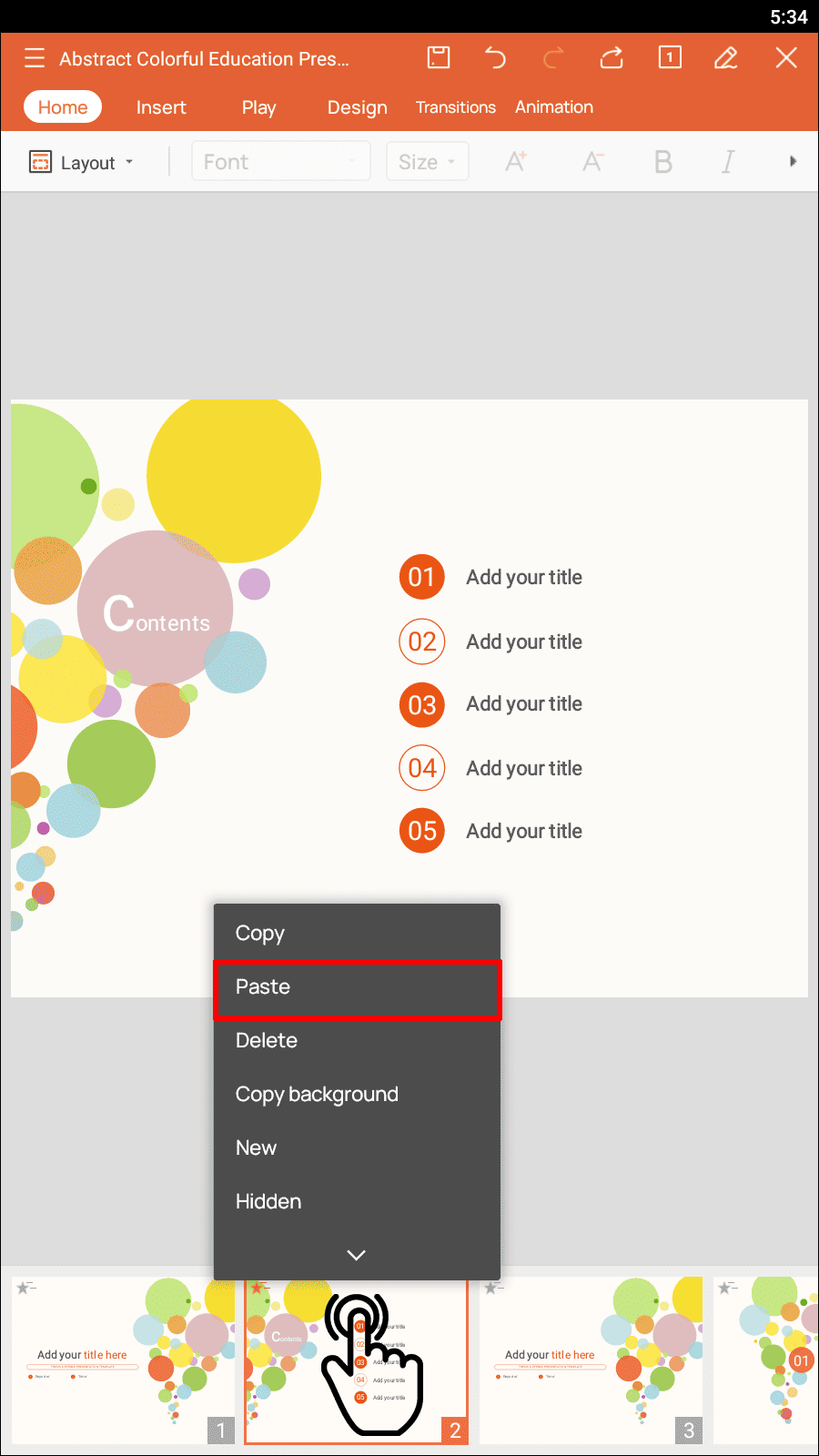 4.Navigate to your target slide, long-press its thumbnail, and tap “Paste” to apply the copied design..png