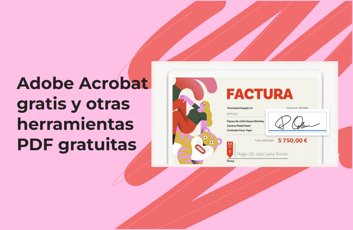 Adobe Acrobat gratis y otras