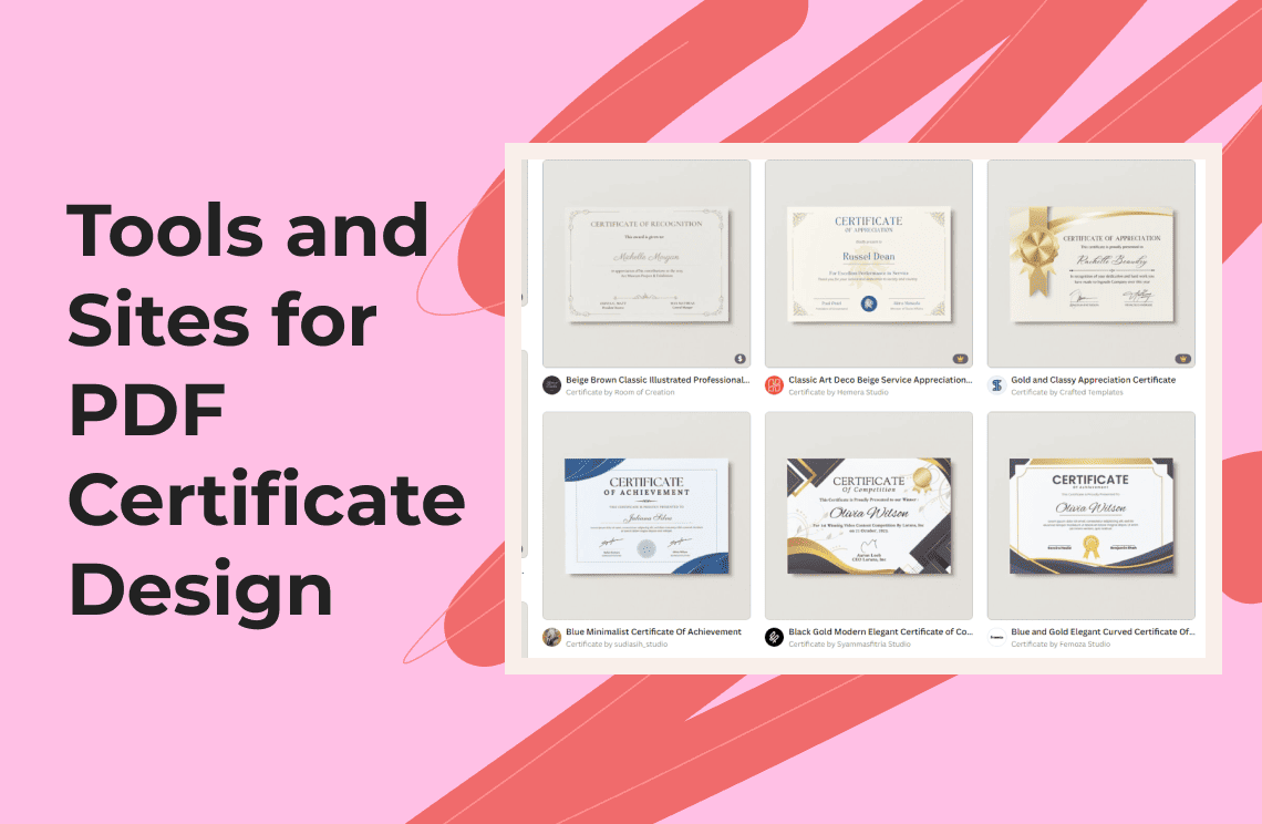 Beyond the Basic: 7 Tools and Sites for Stunning PDF Certificate Design