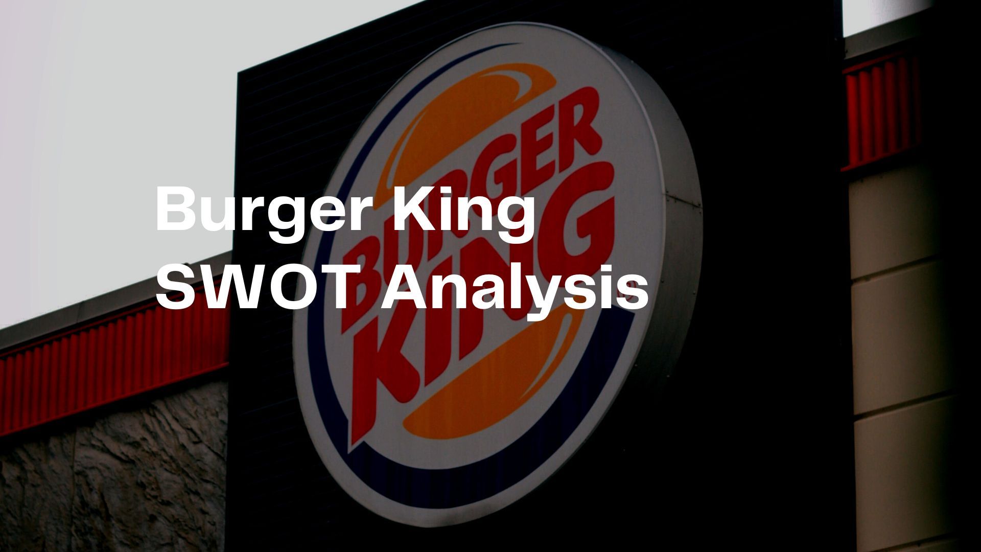 Burger King SWOT Analysis.jpg