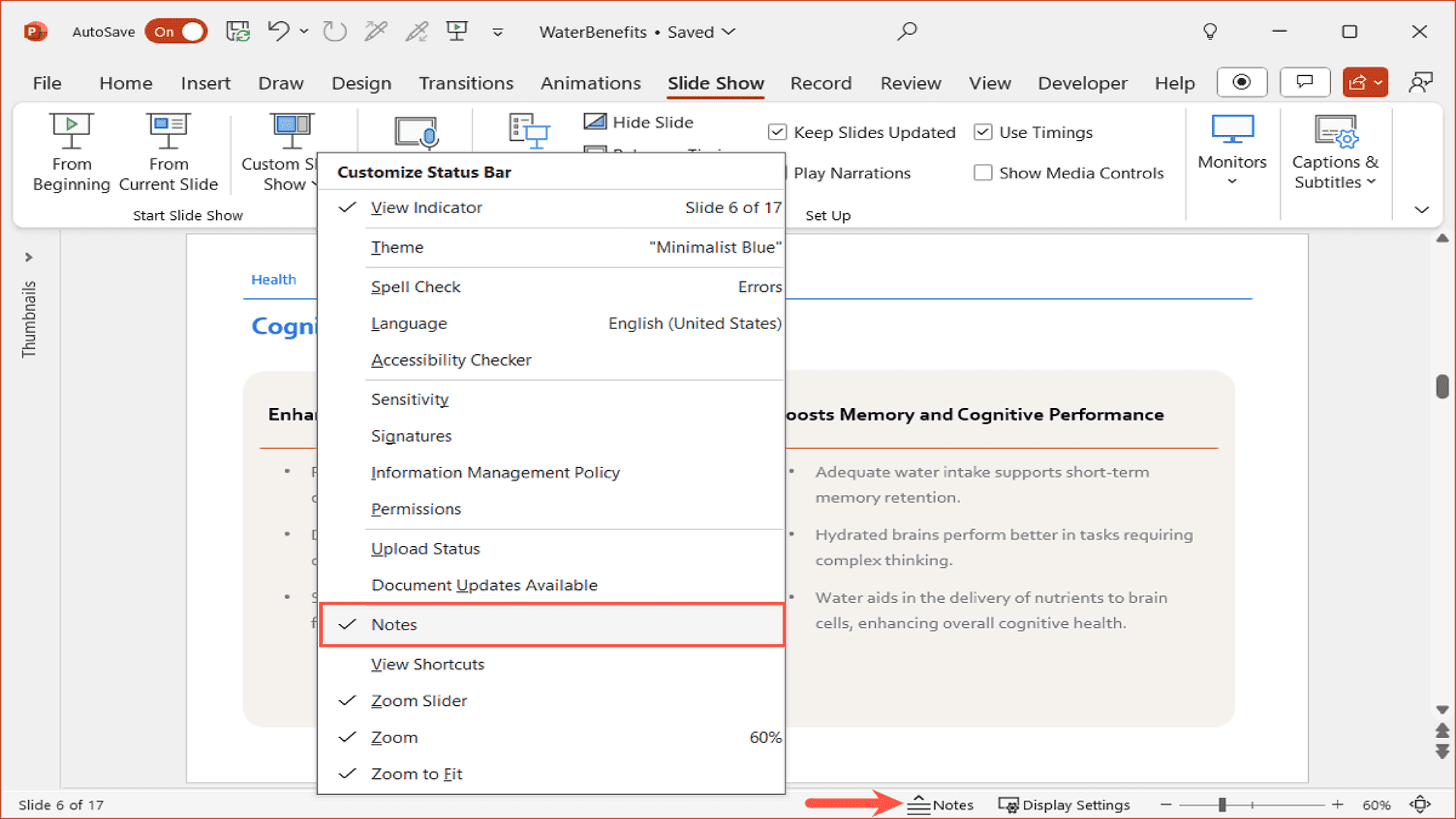 Click Notes in the status bar (right-click the bar to enable it if missing)