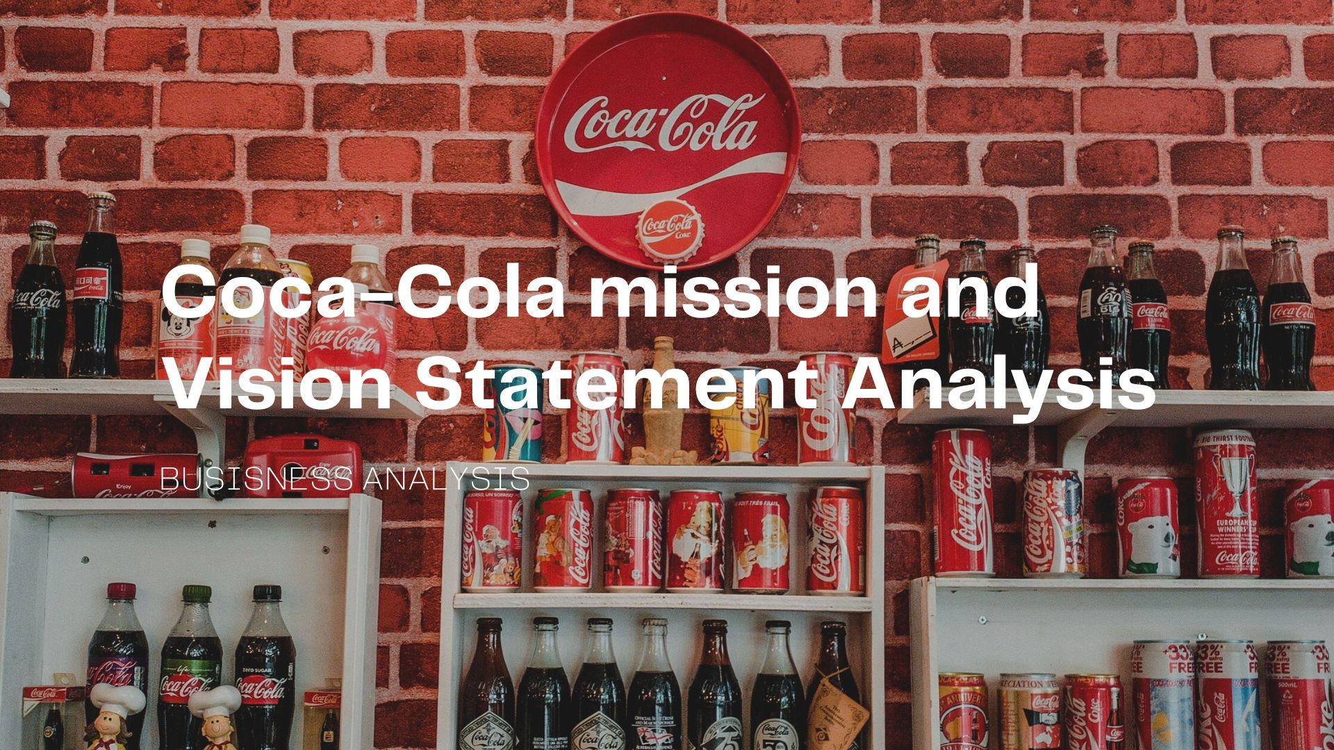 Coca-Cola mission and Vision Statement Analysis.jpg
