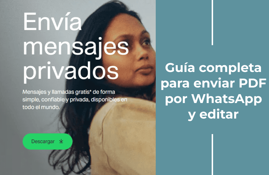 Conocimientos esenciales: guía completa para enviar PDF por WhatsApp y editar