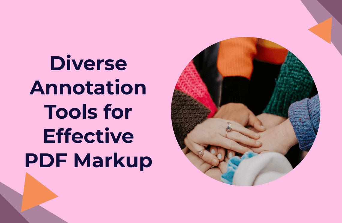 Diverse Annotation Tools for Effective PDF Markup | PDF Agile