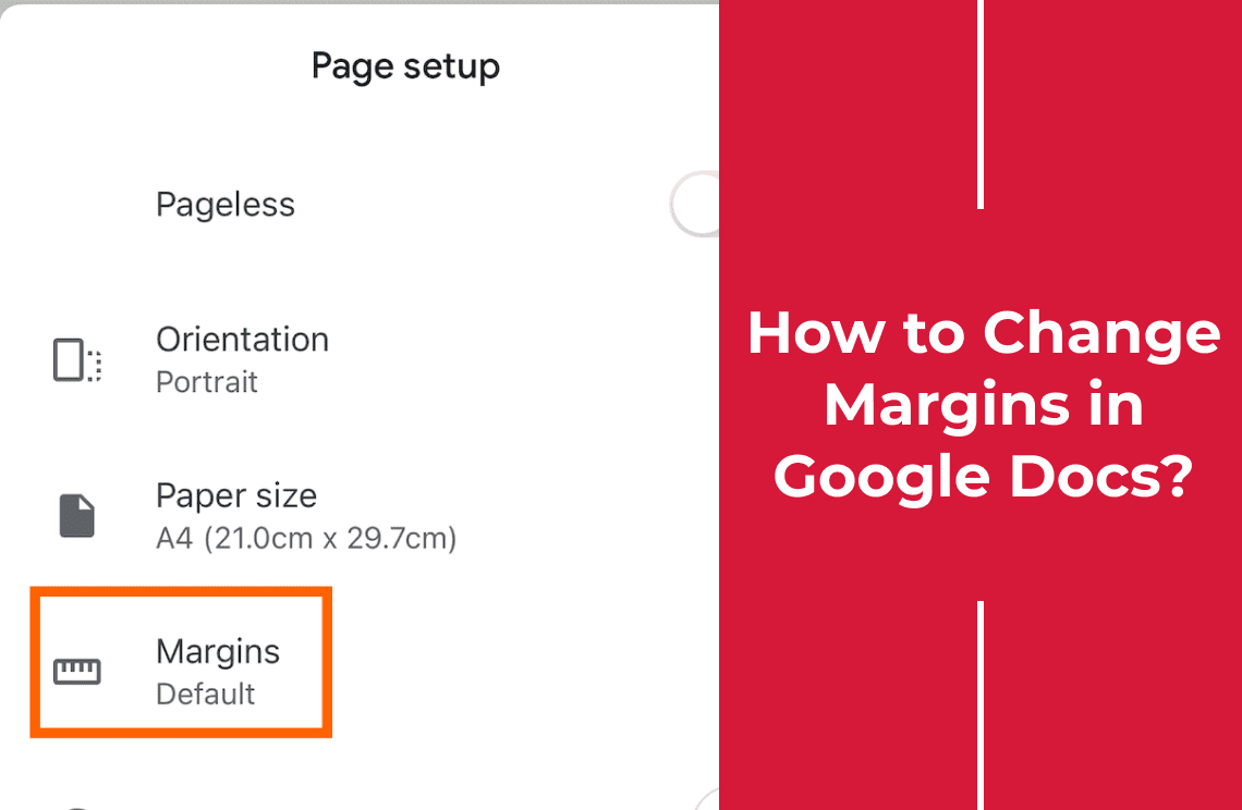 How to Change Margins in Google Docs Effortlessly?