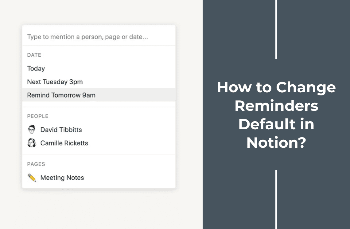 How to Change Reminders Default in Notion