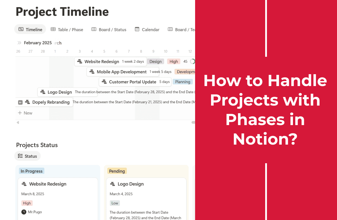 How to Handle Projects with Phases in Notion