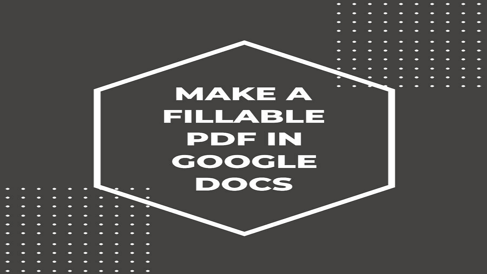 How to Make a Fillable PDF in Google Docs