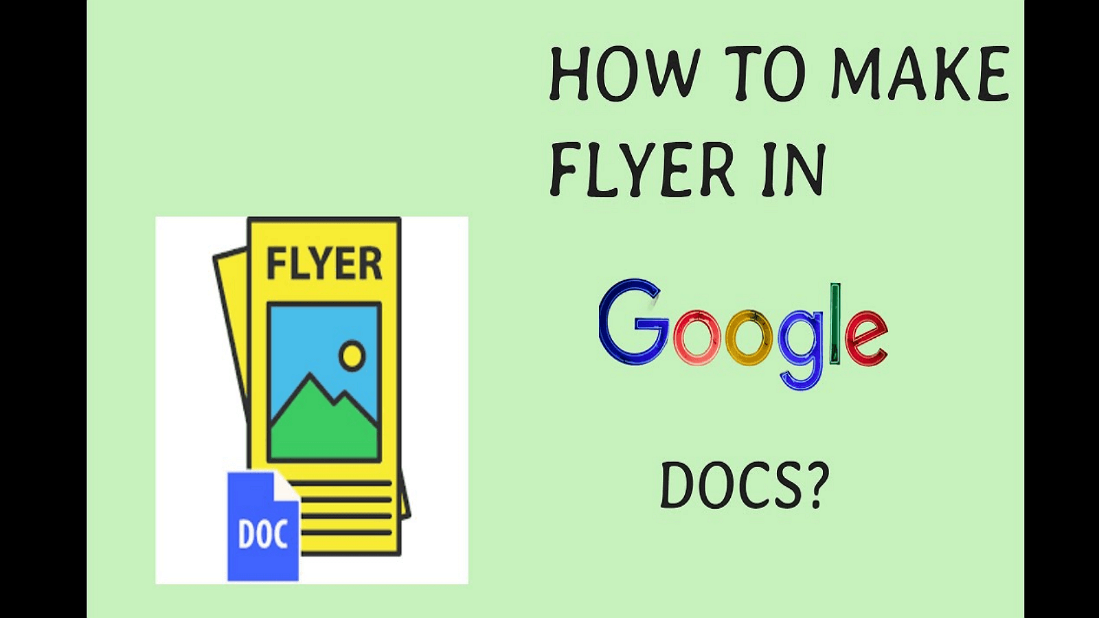 How to Make a Flyer on Google Docs