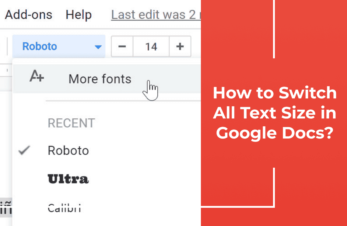 How to Switch All Text Size in Google Docs?