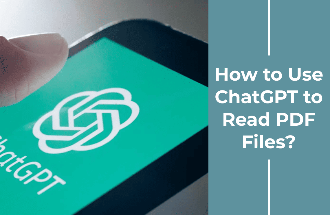 How to Use ChatGPT to Read PDF Files with 3 Proven Ways