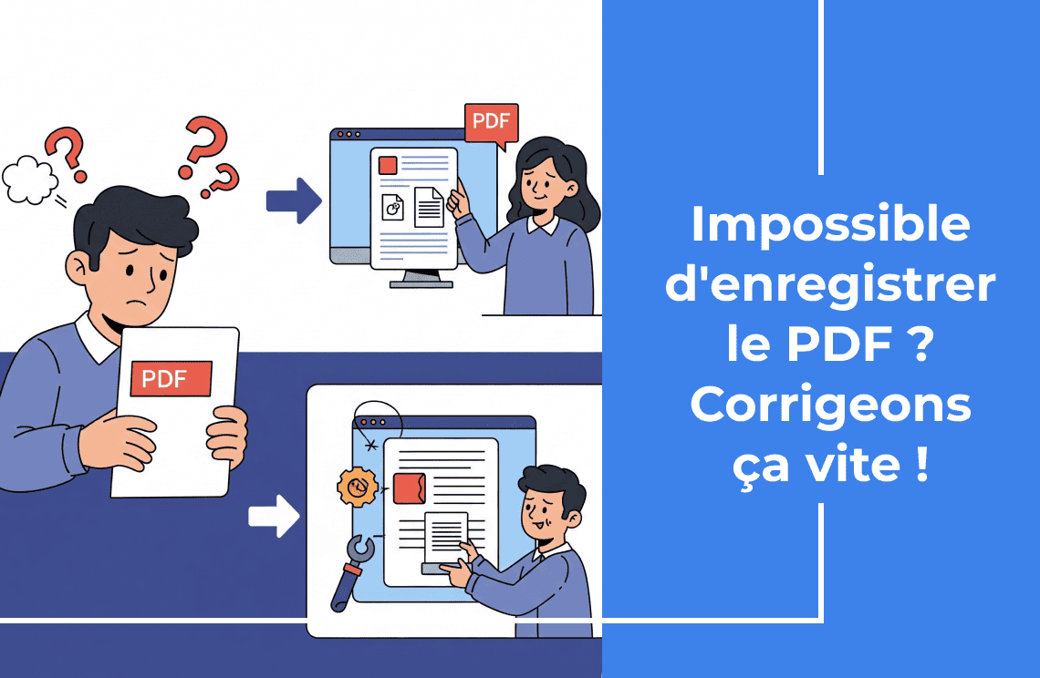 Impossible d'enregistrer le PDF  Corrigeons ça vite_1140-744