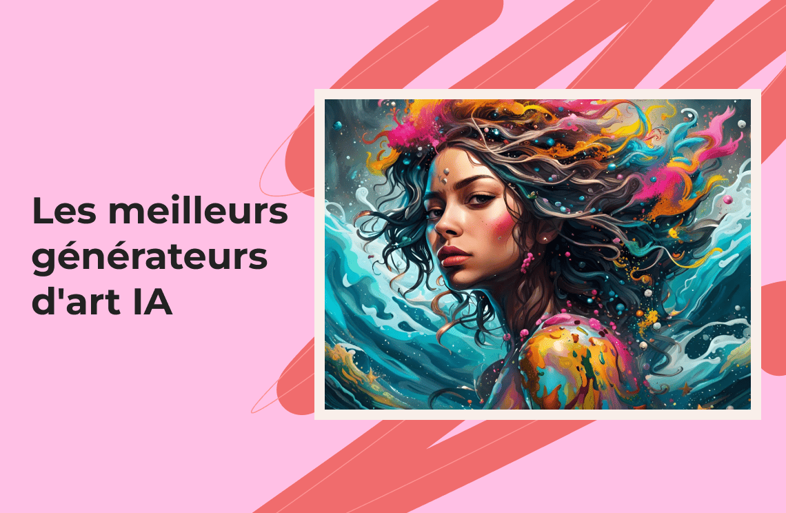 Les meilleurs générateurs d'art IA