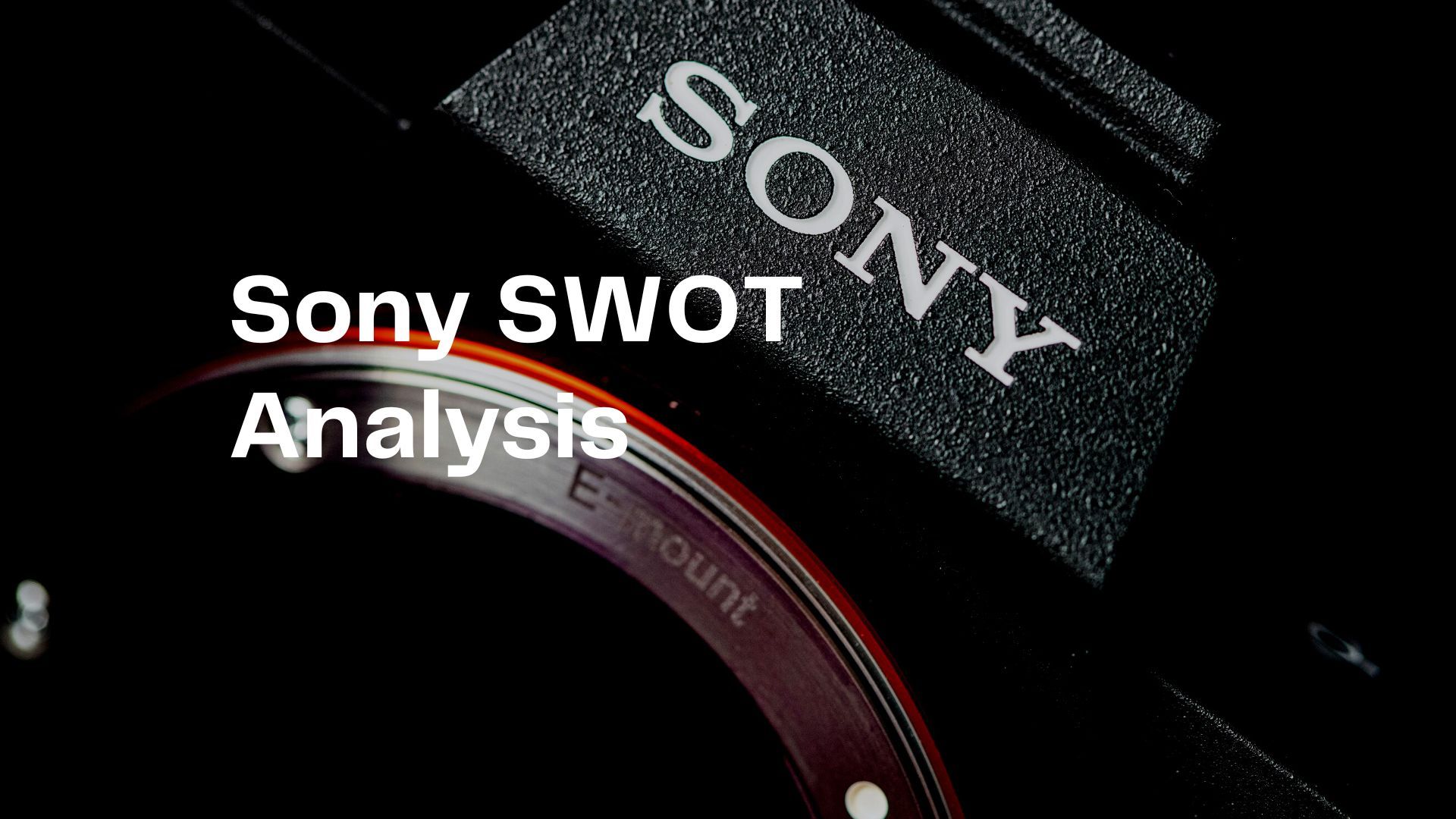 Sony SWOT Analysis (2).jpg