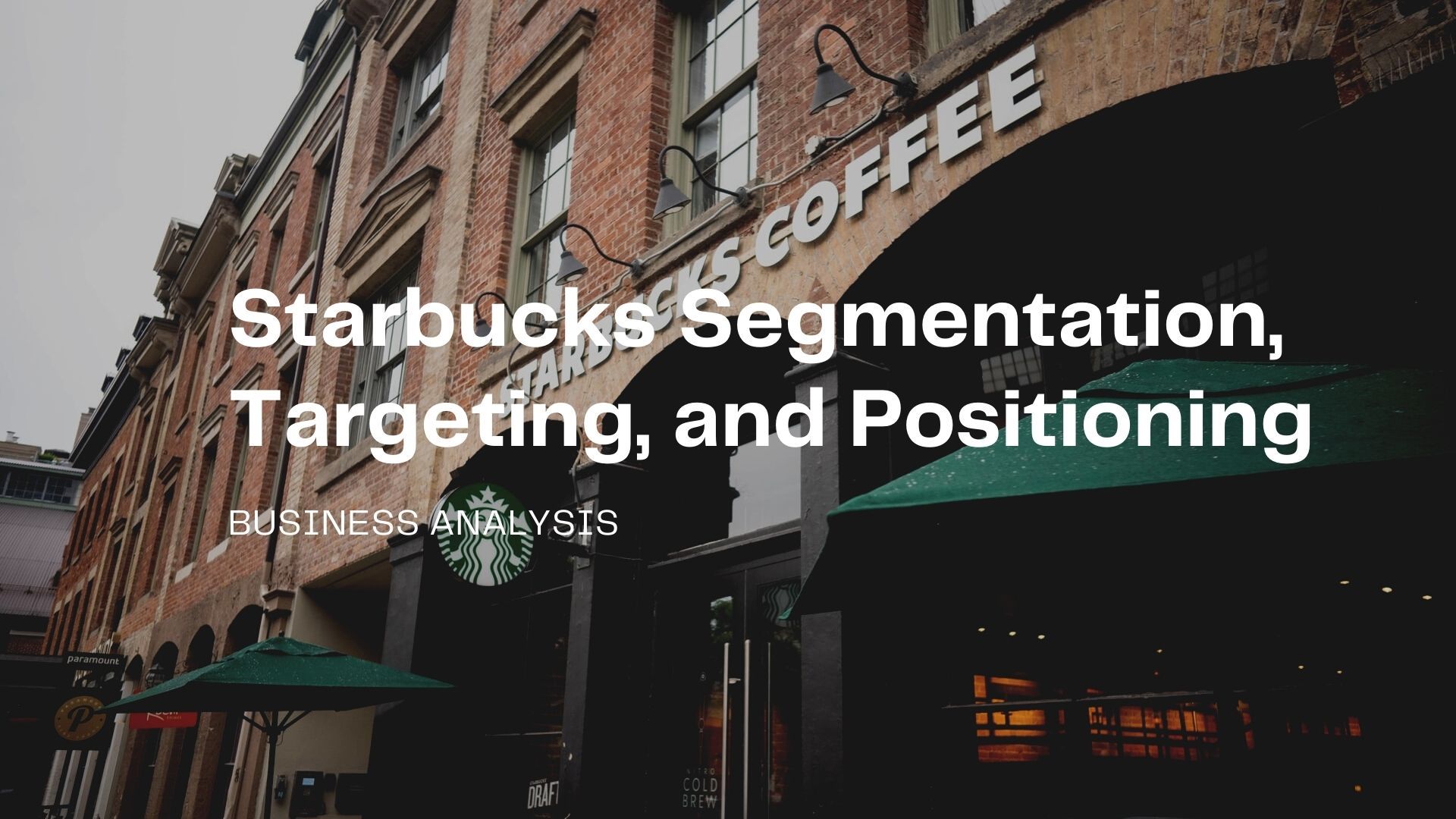 Starbucks Segmentation, Targeting, and Positioning.jpg