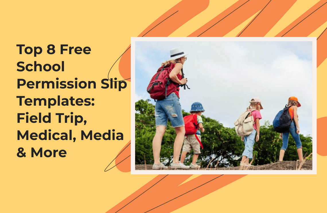 Top 8 Free School Permission Slip Templates Field Trip, Medical, Media & More.png