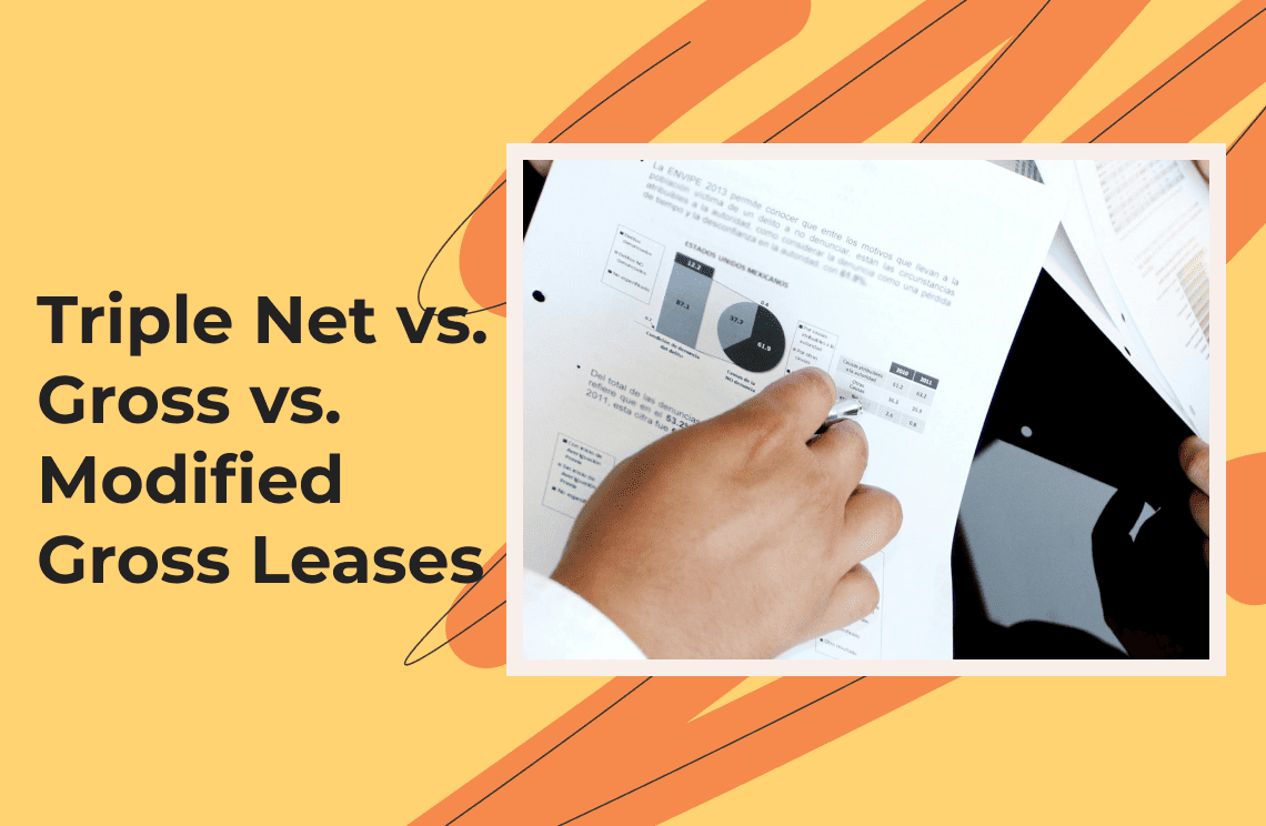 Triple Net vs. Gross vs. Modified Gross Leases [Pros & Cons]