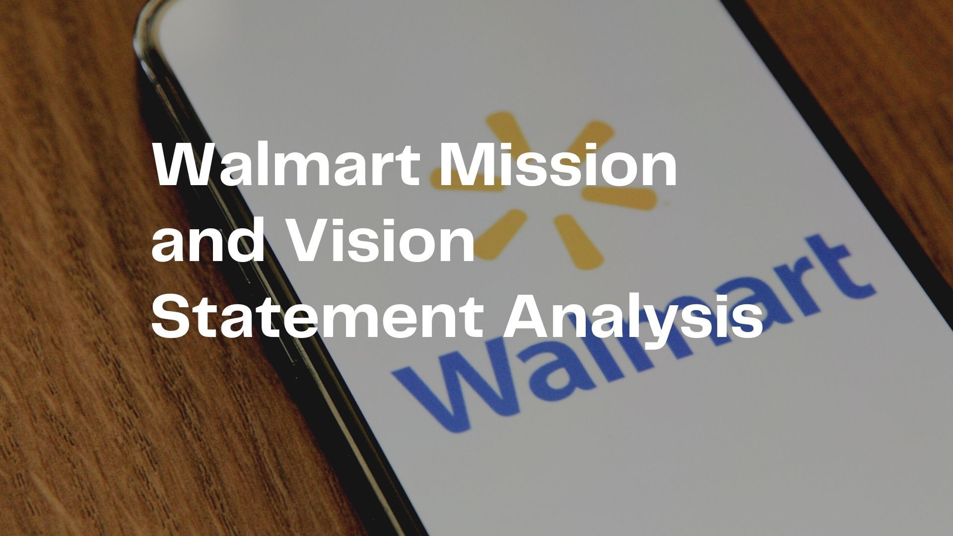 Walmart Mission and Vision Statement Analysis.jpg
