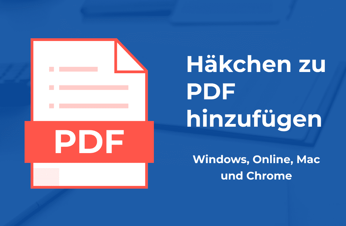 Wie man ein Häkchen zu einer PDF hinzufügt