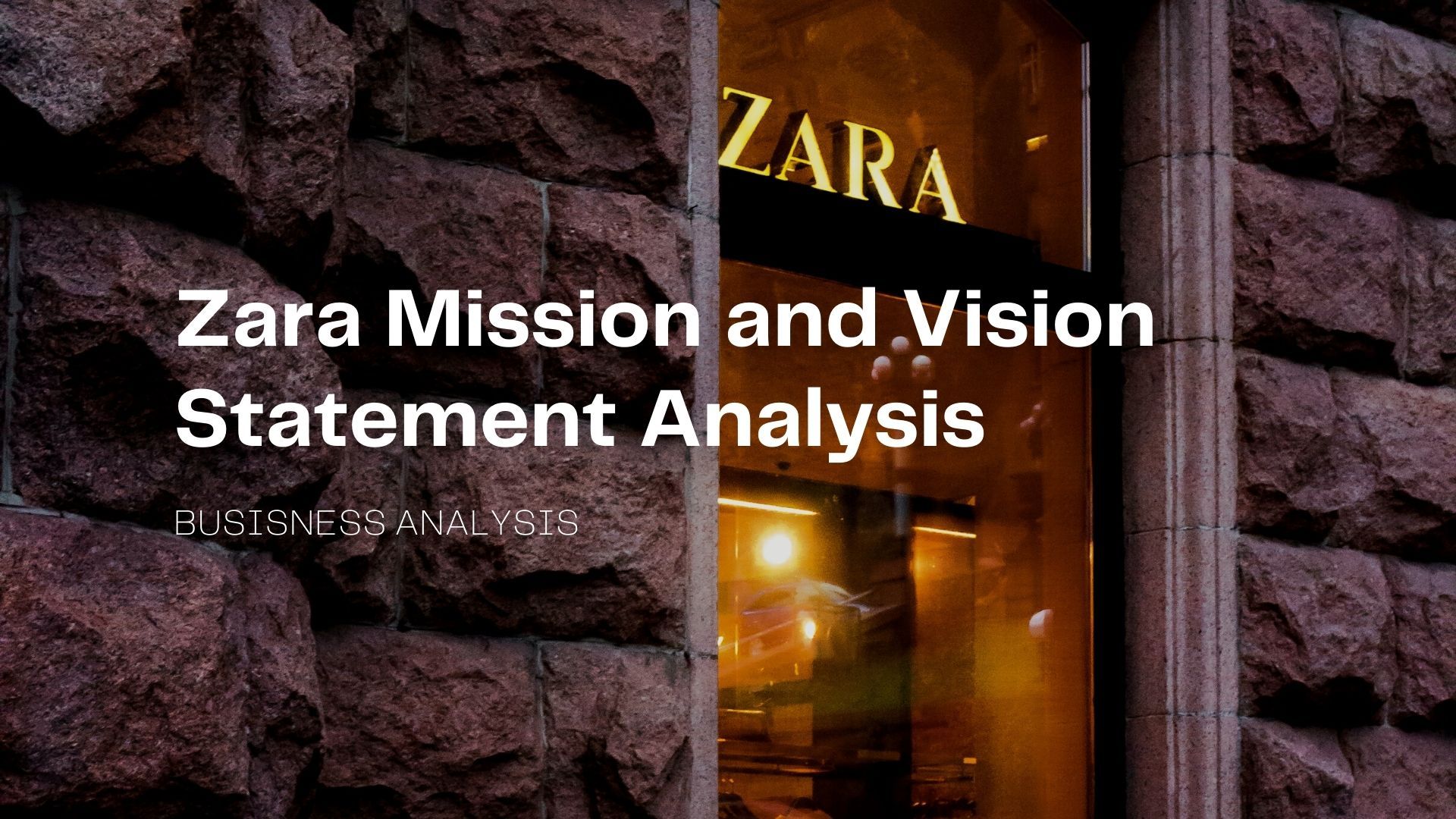 Zara Mission and Vision Statement Analysis.jpg