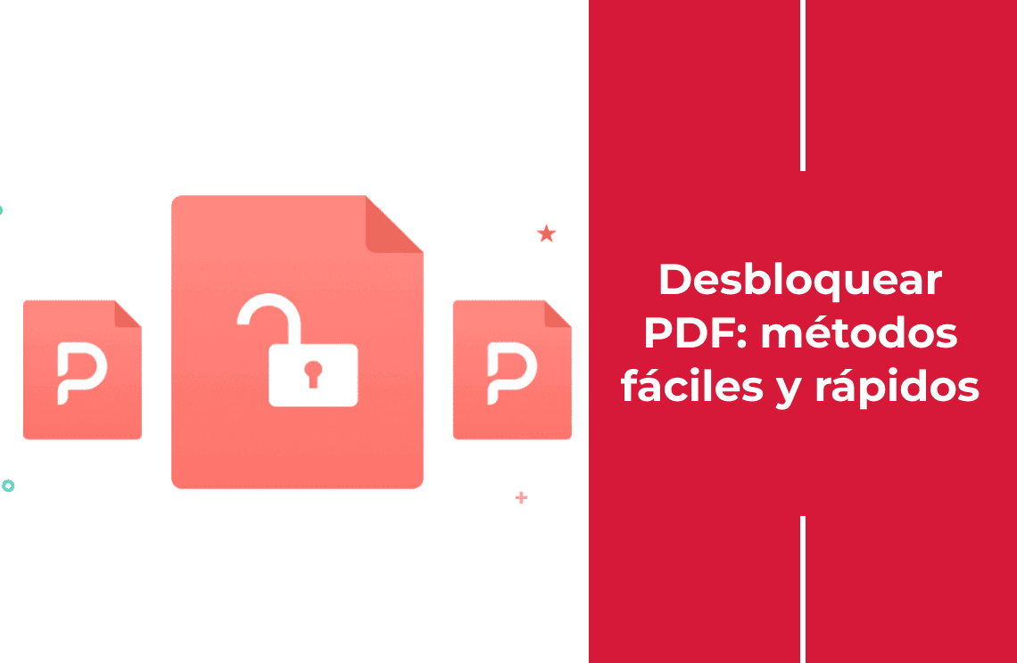 cómo desproteger PDF es muy sencillo